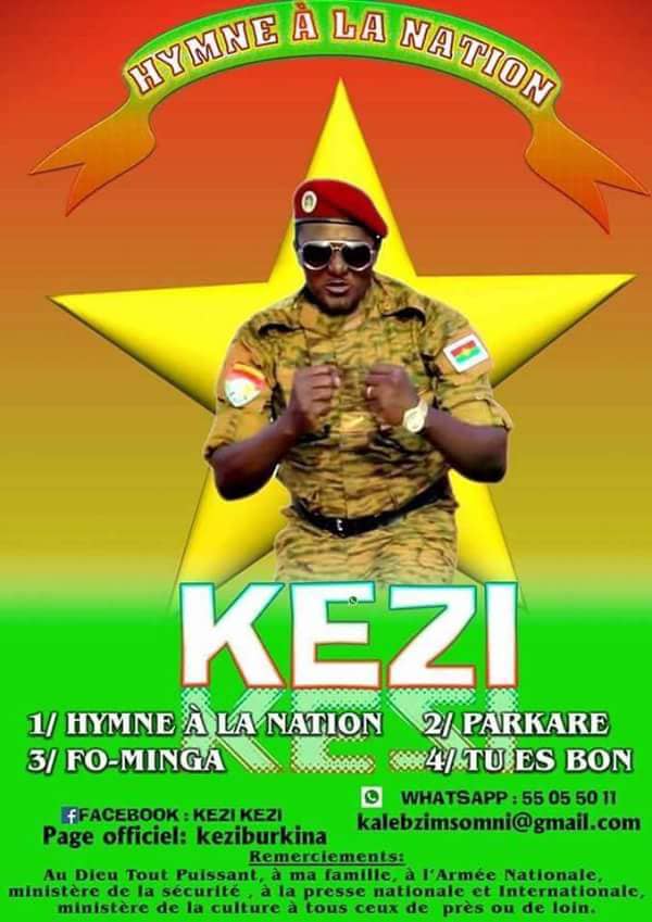  MUSIQUE : HYMNE À LA NATION, nouveau single de l’artiste Kezi pour “saluer la bravoure des Burkinabè et surtout les encourager à ne pas fléchir ” face aux terroristes