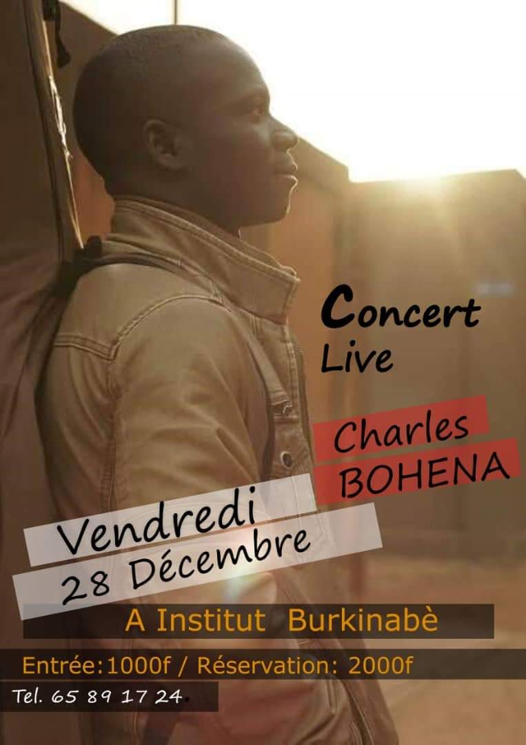  Charles BOHENA en concert live ce Vendredi 28 Décembre 2018 à l’Institut Burkinabè.