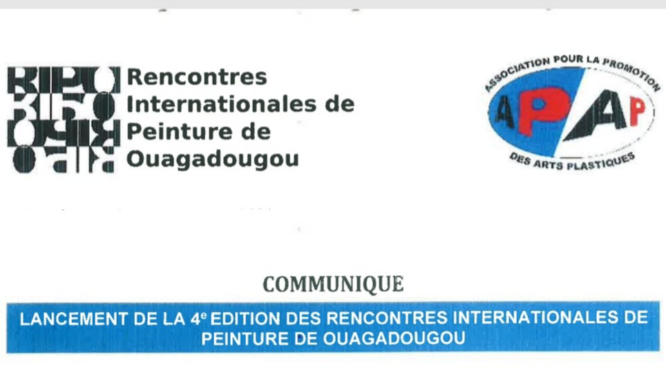  4è Rencontres internationales de peinture de Ouagadougou : un appel à candidatures sur la sélection des artistes lancé