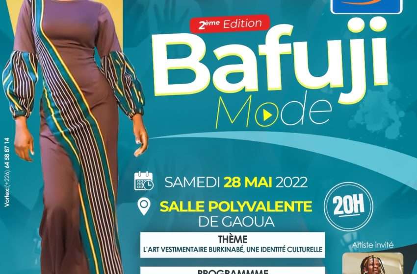  « Bafuji Mode » acte 2: c’est le 28 Mai prochain à la salle polyvalente de Gaoua