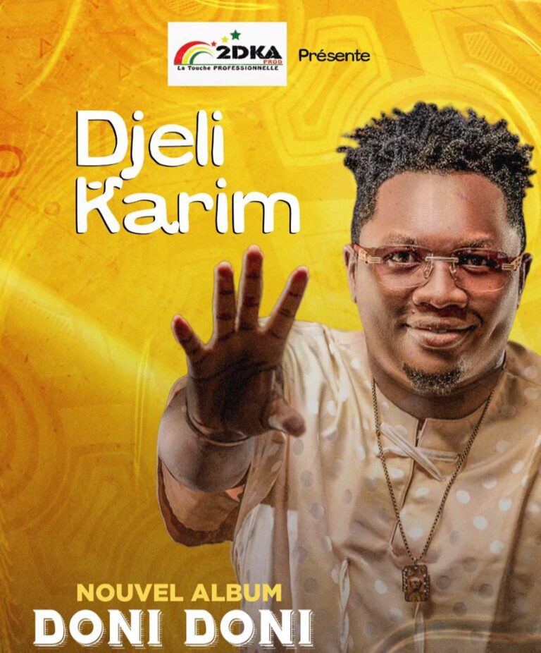 « Doni-Doni » : La toute nouvelle sortie de l’artiste Djeli Karim